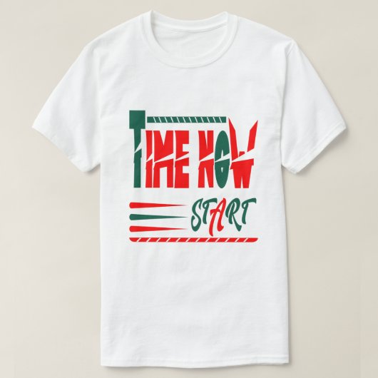 時間は今始まる Tシャツ (デザイン正面)