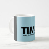 時間は幸せな第18誕生日のマグを飛ばします コーヒーマグカップ (正面左)