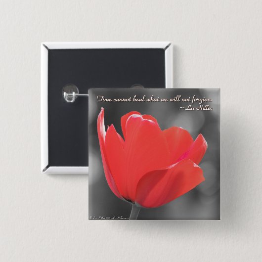 時間は私たちが何を癒すことができない…ポスター 缶バッジ (正面&裏面)