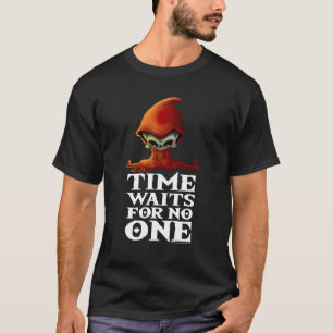時間は誰も待たない。 Tシャツ