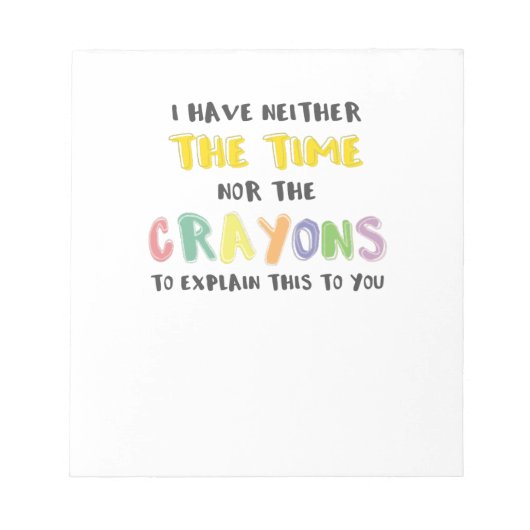 時間も狂人もイライラした皮肉 ノートパッド (正面)