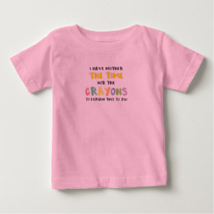 時間も狂人もイライラした皮肉 ベビーTシャツ