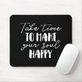 時間をかけて魂を幸せにする マウスパッド (マウス)