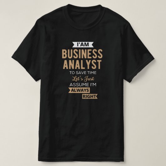 時間を取るためにビジネスアナリス救トを務める Tシャツ (デザイン正面)