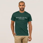 時間を守るのは飽きたシャツの徳だ Tシャツ (正面フル)