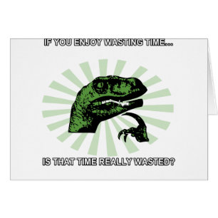 時間を無駄にするPhilosoraptor