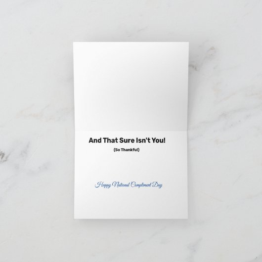 普通おもしろいの賛辞グリーティングカードかどうか！ カード (内部)