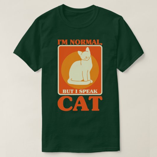 普通だけど猫話猫好きことわざ子猫 Tシャツ (デザイン正面)