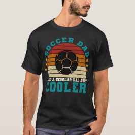 普通のパパのようなサッカーパパがクールだ Tシャツ