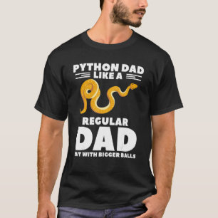 普通のパパのように大きなボールを持つPythonのパパ Tシャツ