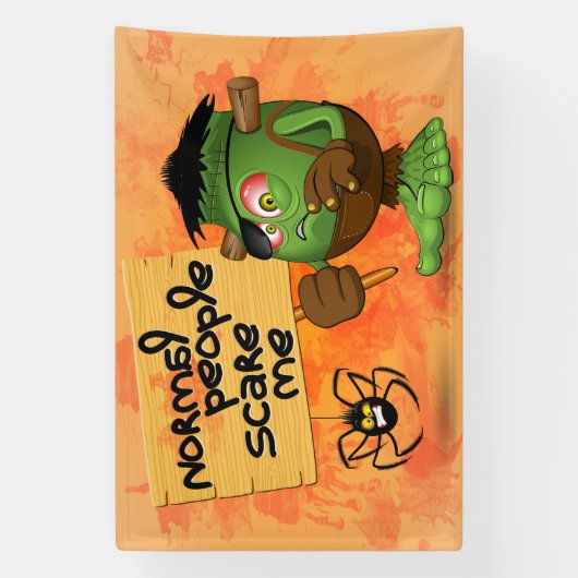 「普通の人々は私を怖がらせる」フランケンシュタインキャラクター 横断幕 (縦)