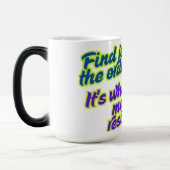 普通の人の中に喜びを見いだす モーフィングマグカップ (左)