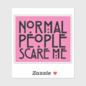 普通の人は私を怖がらせる シール (シート)