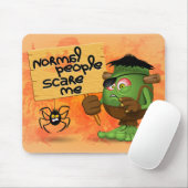 「普通の人は私を怖がらせる」ユーモアのあるフランケンシュタイン マウスパッド (マウス)