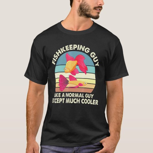 普通の人みたいな熱帯魚好きだけどかなりクール Tシャツ (正面)