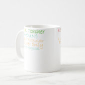 普通の先生みたいなESOLの先生ただよりすごい コーヒーマグカップ (正面左)