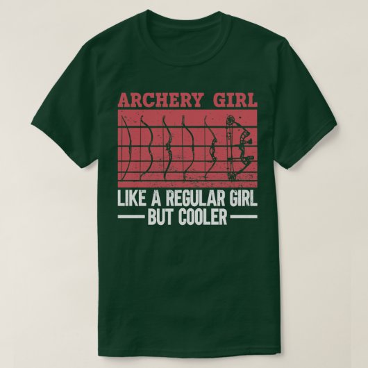 普通の女の子のようにアーチェリーのクール女の子 Tシャツ (デザイン正面)
