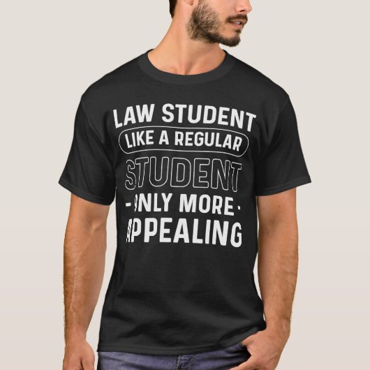 普通の学生のような法律の学生は、より多くを表示する Tシャツ (正面)