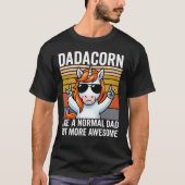 普通の父だがもっとかっこいいダダコーン Tシャツ (正面)