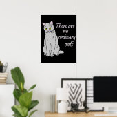 普通の猫はいない – グレー猫 ポスター (ホームオフィス)