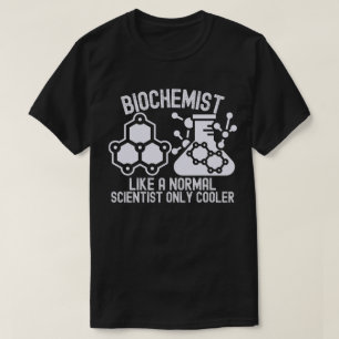普通の科学者みたいな生化学者 ただ、クールなだけ Tシャツ