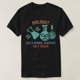普通の科学者みたいな生物学者 でも、ちょっとクール Tシャツ