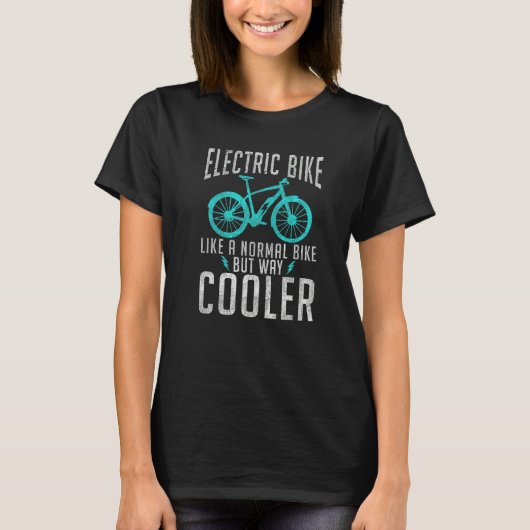 普通の自転車のように電気のバイクが道クールE Tシャツ (正面)