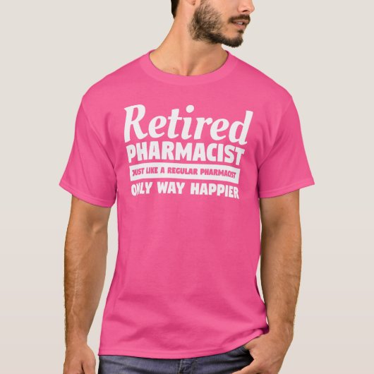 普通の退職した薬剤師と同じように薬剤師 Tシャツ (正面)