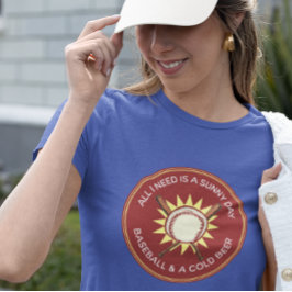 晴れた日と野球とビールがあればそれでいい Tシャツ