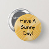 晴れた日を過して下さい! -ボタン 缶バッジ (正面&裏面)