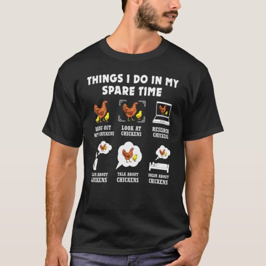 暇な時にすること にわとり農家 Tシャツ (正面)