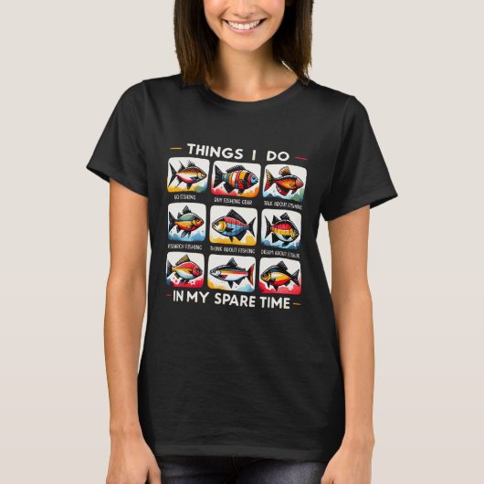 暇な時にやることおもしろい魚釣り好き Tシャツ (正面)