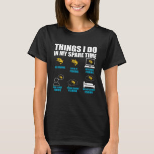 暇な時にやること魚釣り漁師Fis Tシャツ