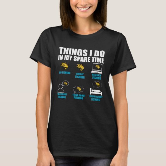暇な時にやること魚釣り漁師Fis Tシャツ (正面)