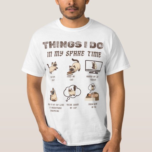 暇な時にやること 猫 ネタ Tシャツ (正面)