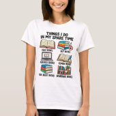 暇な時にやること Tシャツ (正面)