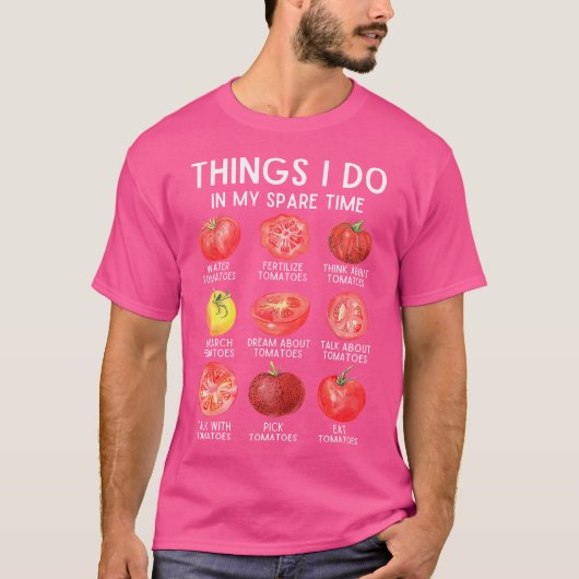 暇な時間にしたこと トマト 園芸 Pl Tシャツ (正面)