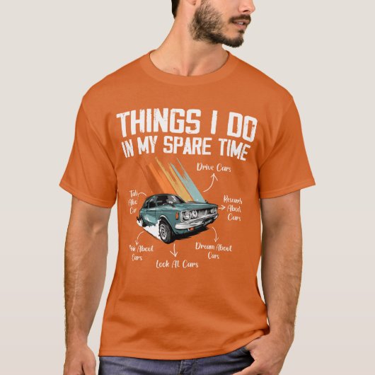 暇な時間にしたこと 車好き レトロ Tシャツ (正面)