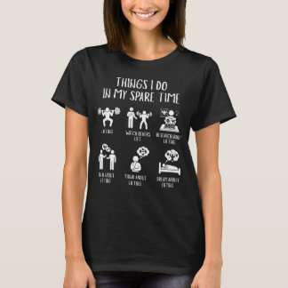 暇な時間にしたこと 面白いジムTシャツ Tシャツ