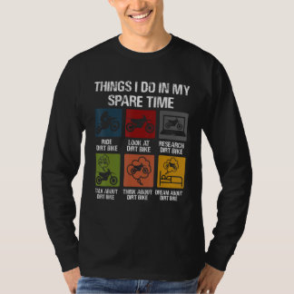 暇な時間にするモトクロス・バイク乗り・泥んこ遊び Tシャツ