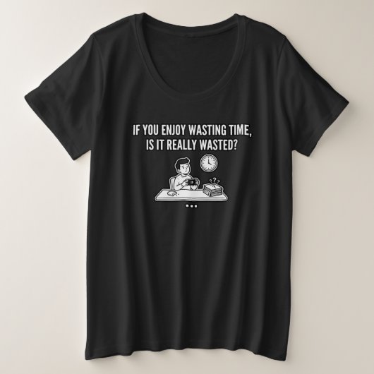 暇人の哲学 引用 プラスサイズTシャツ (デザイン正面)