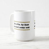 暑い冬 コーヒーマグカップ (正面左)