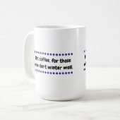 暑い冬 コーヒーマグカップ (正面左)