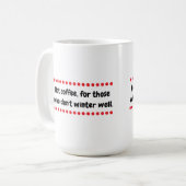 暑い冬 コーヒーマグカップ (正面左)