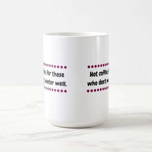 暑い冬 コーヒーマグカップ (中央)