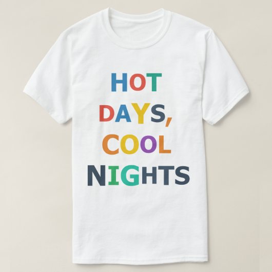 暑い日と涼しい夜 Tシャツ (デザイン正面)