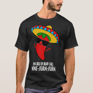 暑い時はJuan Juan Cute Mexican Cと呼ぶ Tシャツ