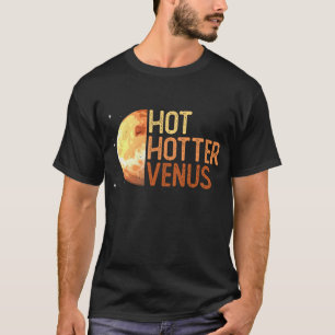 暑い、暑い、金星。 – ビーナスプラネット宇宙恋人 Tシャツ