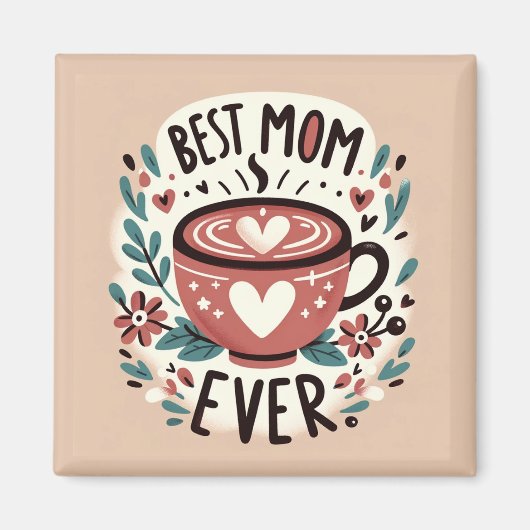 暖かい抱擁 – Mom 最高の Ever マグネット (正面)