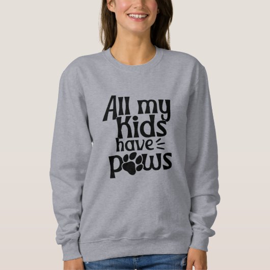 暖かく機知に富む:「私の子供は全て手を持っている」 スウェットシャツ (正面)